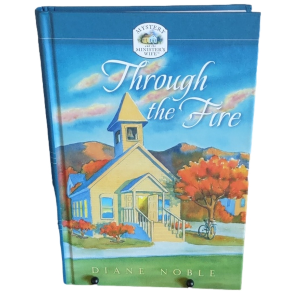 Through the Fire by Diane Noble Book 1